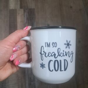 White Mug "I'm So Freaking Cold" with Blue Text and Snowflakes